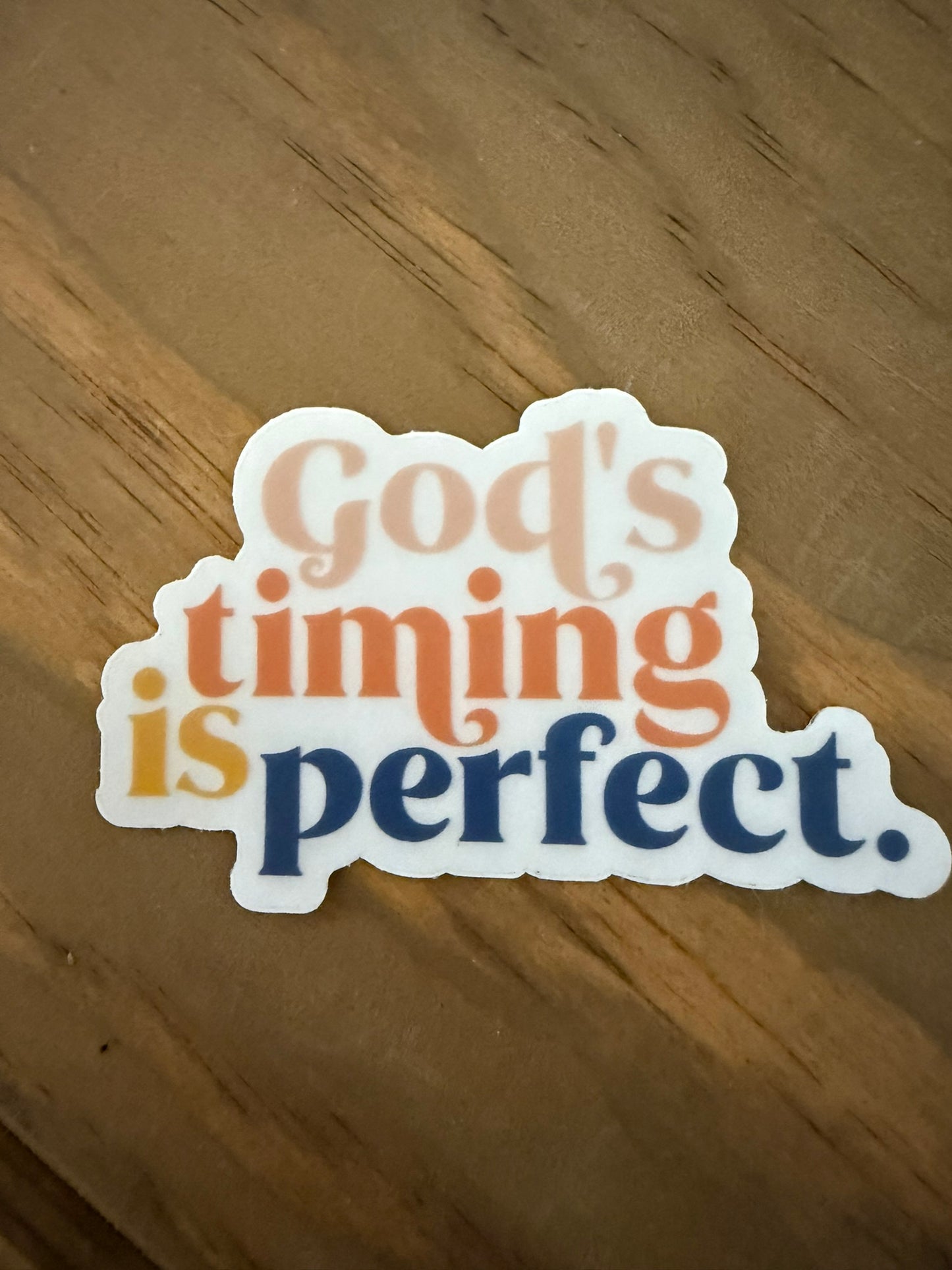Sticker-God's Timing Is Perfect