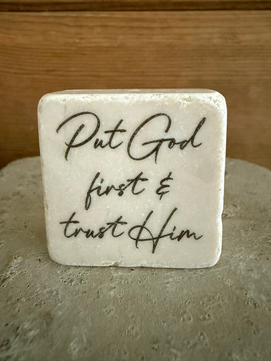 Decorative Stone Put God First & Trust Him